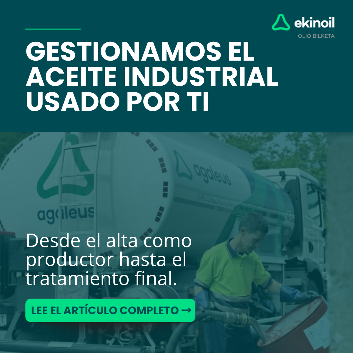 Contenedor de aceite industrial usado siendo recogido por transporte autorizado de Ekinoil, cumpliendo normativa ambiental.